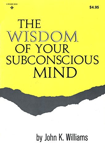 The Wisdom Of Your Subconscious Mind,Used