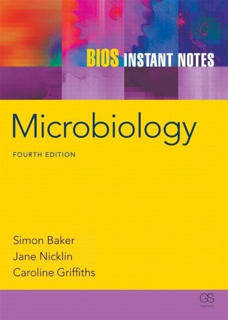 Microbiology (Bios Instant Notes),New