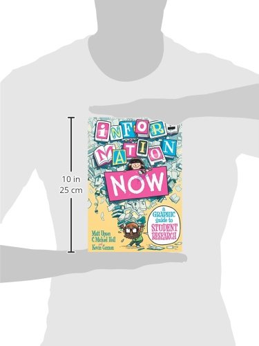 Information Now: A Graphic Guide to Student Research,Used