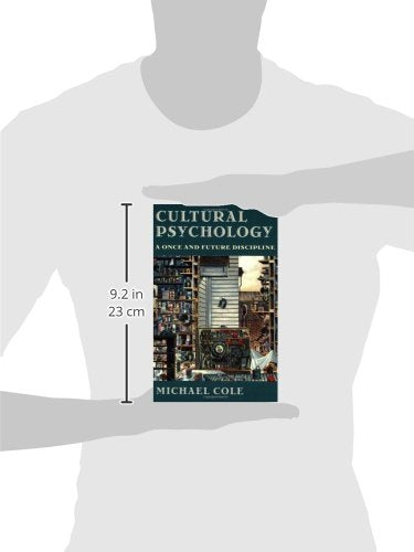 Cultural Psychology: A Once and Future Discipline,Used