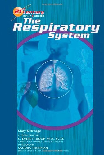 The Respiratory System (21st Century Health and Wellness),Used