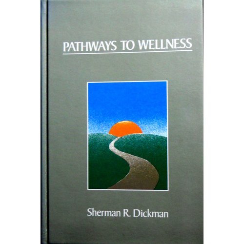Pathways to Wellness,Used