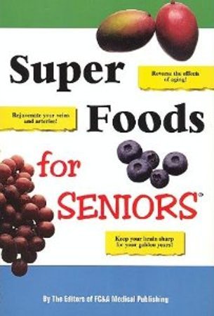 Super Foods for Seniors,Used