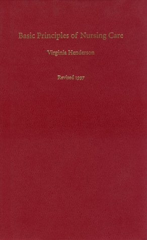 Basic Principles of Nursing Care,New