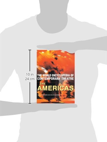 The World Encyclopedia of Contemporary Theatre: The Americas,Used