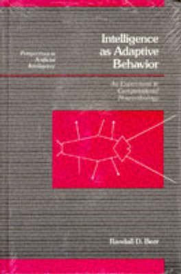 Intelligence As Adaptive Behaviour: An Experiment In Computational Neuroethology (Perspectives In Artificial Intelligence),Used