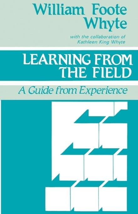 Learning From The Field: A Guide From Experience,Used