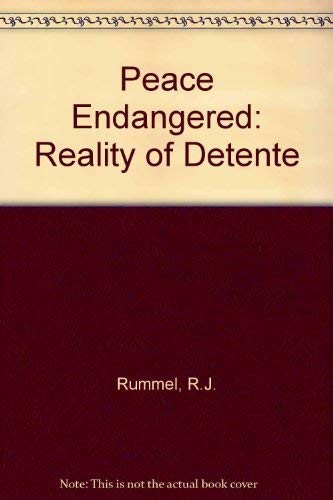 Peace Endangered: Reality Of Detente,Used