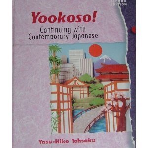 Yookoso: Continuing With Contemporary Japanese (English and Japanese Edition),Used