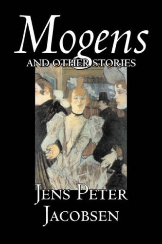 Mogens and Other Stories by Jens Peter Jacobsen, Fiction, Short Stories, Classics, Literary,Used