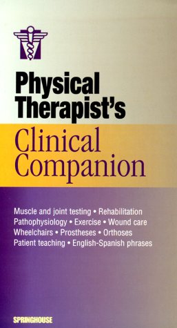 Physical Therapist's Clinical Companion,Used
