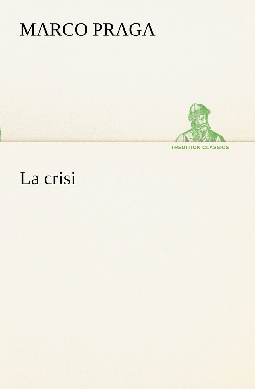 La crisi (Italian Edition),Used
