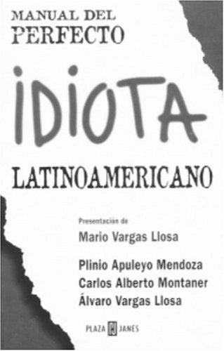 Manual del perfecto idiota latinoamericano (Spanish Edition),Used