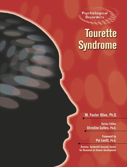 Tourette Syndrome (Psychological Disorders),Used