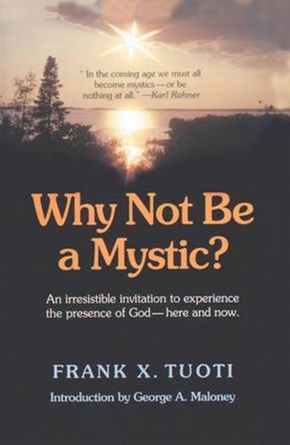 Why Not Be a Mystic?,New