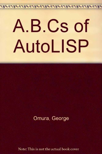 The ABC's of AutoLISP,Used