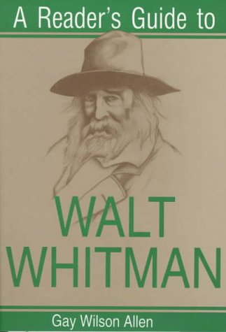 A Reader's Guide to Walt Whitman (Reader's Guides),Used