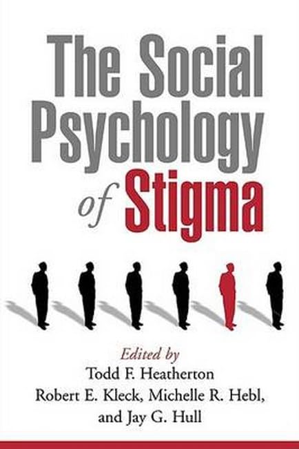 The Social Psychology of Stigma,New