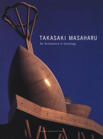 Takasaki Masaharu: An Architecture Of Cosmology,Used