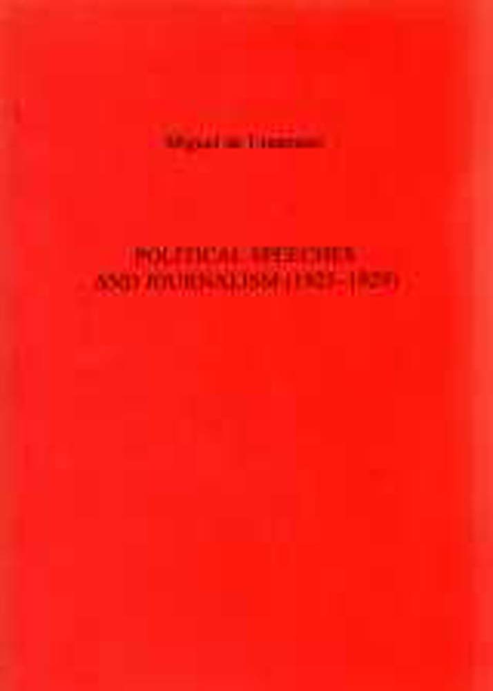 Political Speeches And Journalism (19231929) (Exeter Hispanic Texts),Used