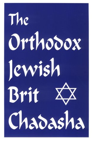 The Orthodox Jewish Brit Chadasha,Used