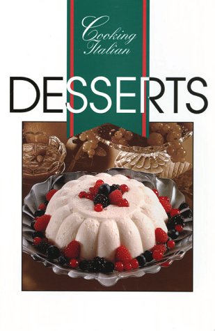 Cooking Italian : Desserts,Used