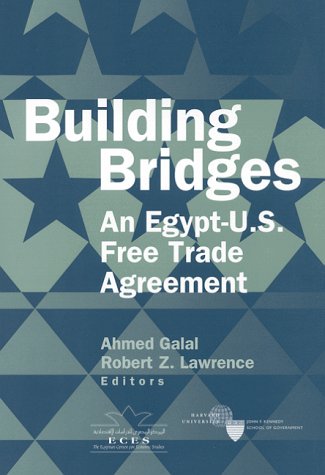 Building Bridges: An Egyptu.S. Free Trade Agreement,Used