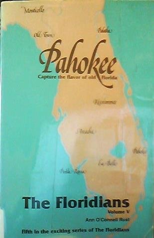 Pahokee (The Floridians),Used