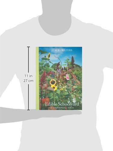 Edible Schoolyard: A Universal Idea,Used