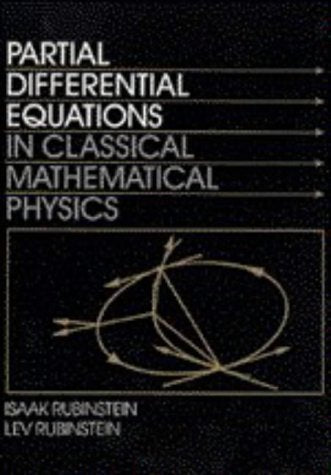 Partial Differential Equations In Classical Mathematical Physics,Used