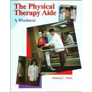 The Physical Therapy Aide: A Worktext,Used