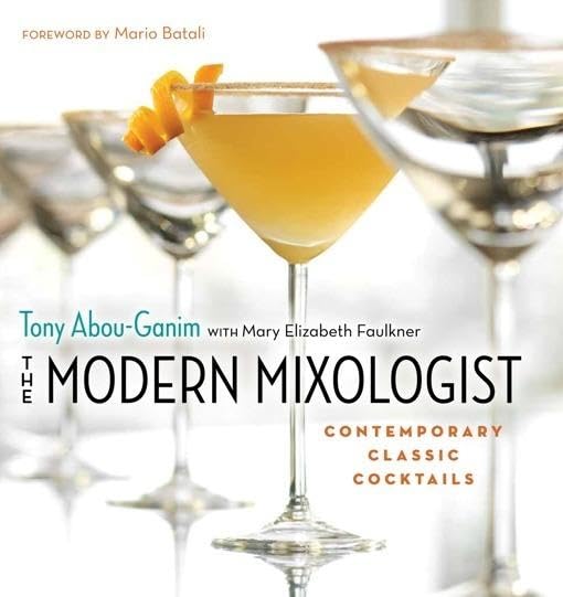 The Modern Mixologist: Contemporary Classic Cocktails,Used