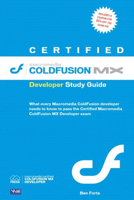 Certified Macromedia Coldfusion MX Developer Study Guide,Used