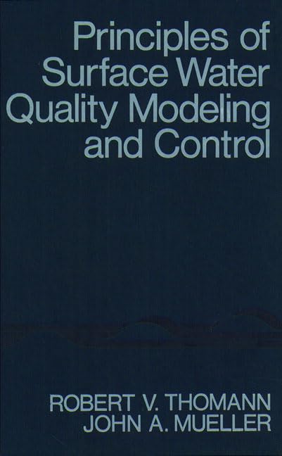 Principles Of Surface Water Quality Modeling And Control,Used