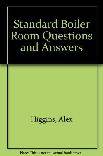 Standard Boiler Room Questions And Answers,New