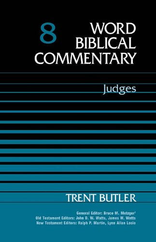 Word Biblical Commentary, Judges (8),New