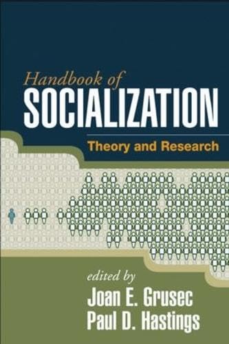 Handbook of Socialization, First Edition: Theory and Research,Used