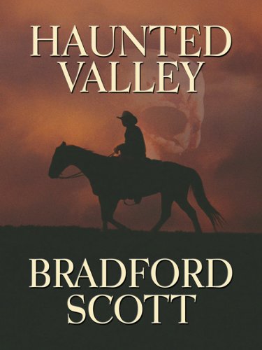 Haunted Valley (Wheeler Large Print Western),Used