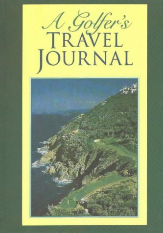 A Golfer's Travel Journal,Used