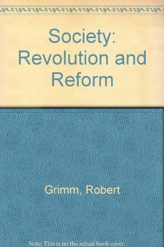 Society Revolution and Reform; Proceedings.,Used