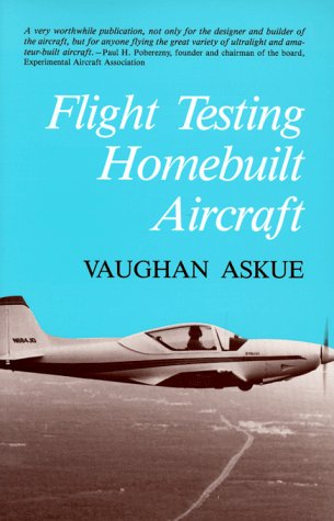 Flight Testing Homebuilt Aircraft,New