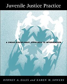 Juvenile Justice Practice: A CrossDisciplinary Approach to Intervention,Used