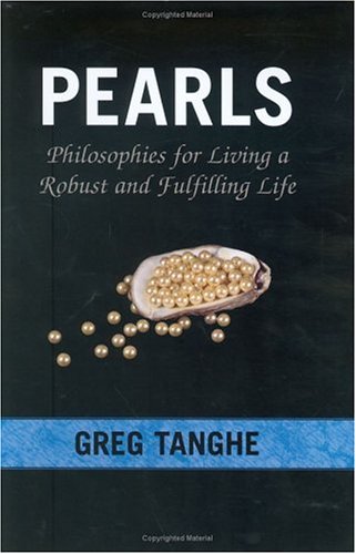 Pearls: Philosophies for Living a Robust and Fulfilling Life,Used