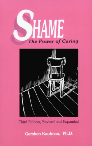 Shame: The Power of Caring,New