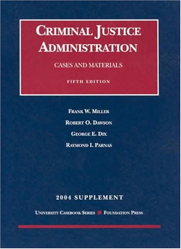 2004 Supplement to Criminal Justice Administration,Used