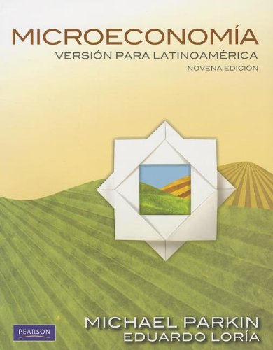 Microeconoma Versin para Lationamrica: Versin para Latinoamrica (Spanish Edition),Used