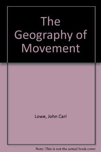 The Geography of Movement,Used
