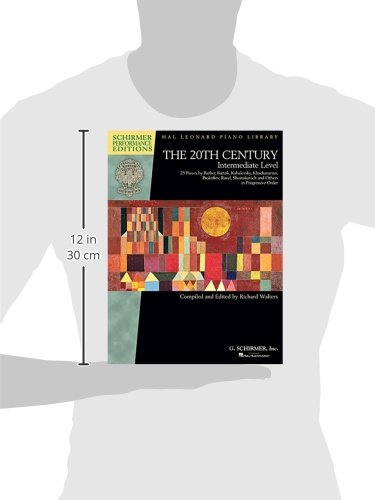 The 20th Century  Intermediate Level: 25 Pieces by Barber, Bartok, Kabalevsky, Khachaturian, Prokofiev, (Schirmer Performance E,Used
