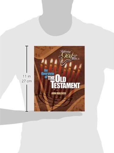 An Overview Of The Old Testament (Following God Through The Bible Series),New