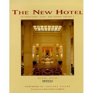The New Hotel: International Hotel & Resort Design 3,Used